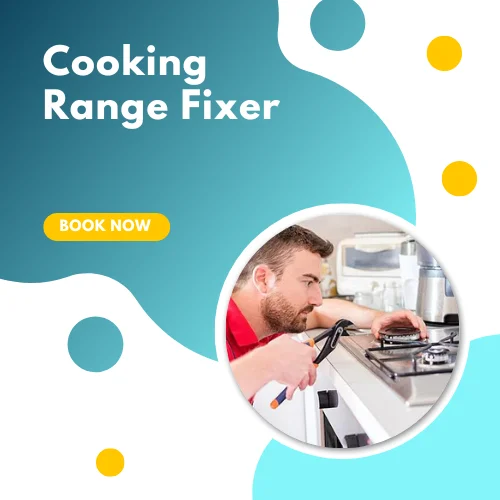 cooking range fixer